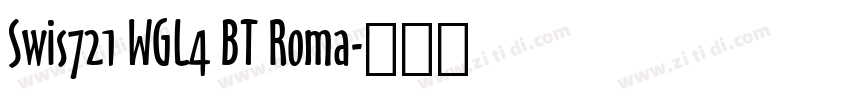 Swis721 WGL4 BT Roma字体转换